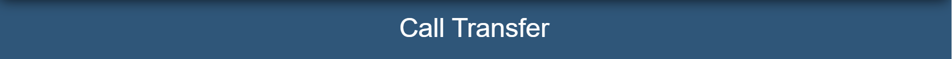 Call Transfer Call Transfer